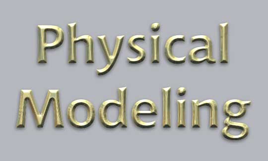 Physical Modeling